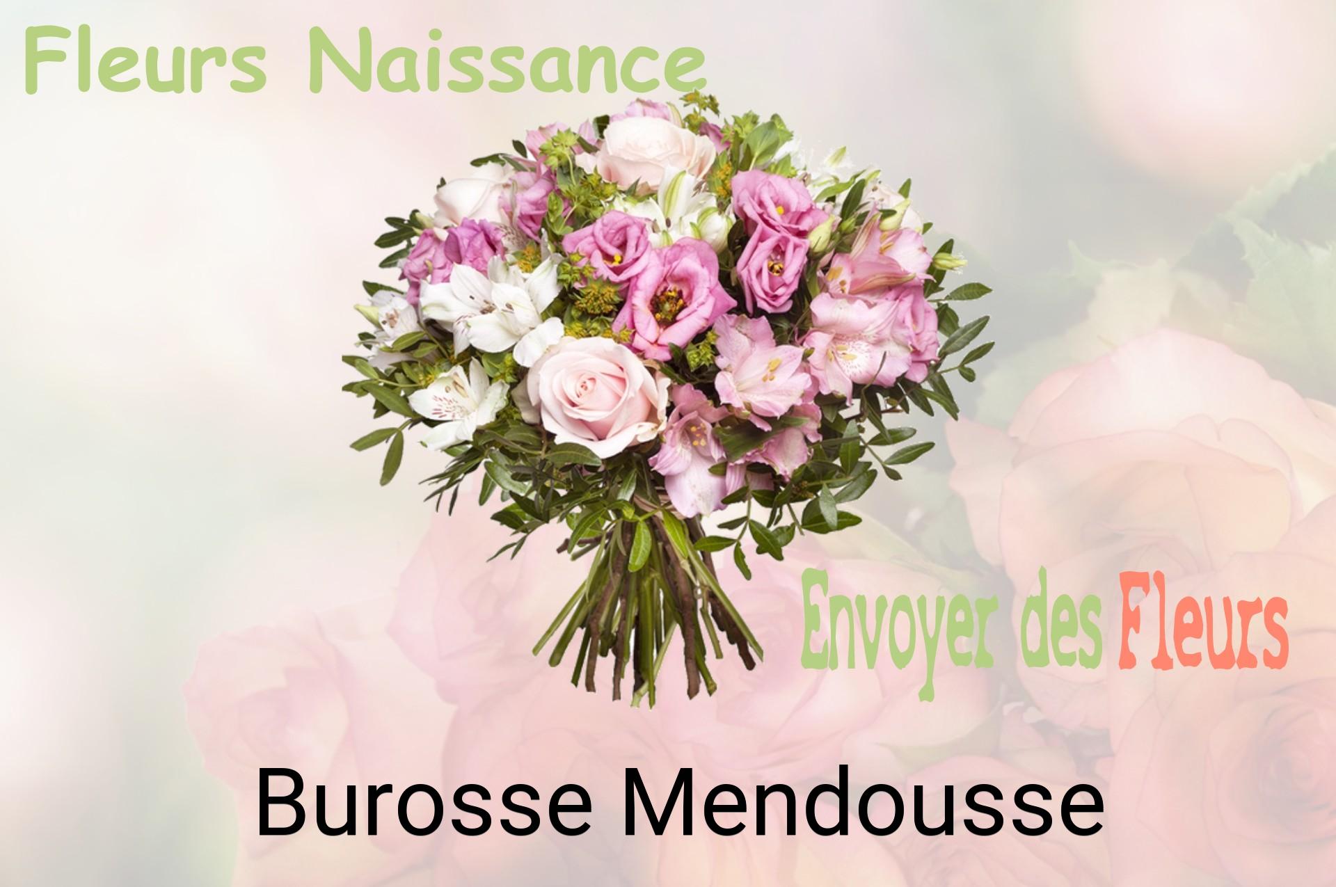 Bouquet de fleurs de naissance livré à Burosse-Mendousse